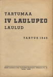 Tartumaa IV laulupeo laulud