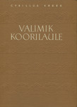 Valimik koorilaule