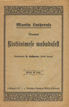 Martin Lutheruse Raamat Ristiinimese wabadusest
