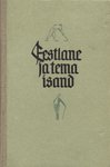 Eestlane ja tema isand. Talupoegade majandusliku olukorra ja nende seisundi valgustamiseks Eestimaal