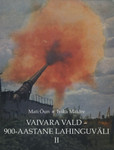 Vaivara vald - 900-aastane lahinguväli