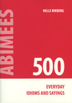 500 Everyday Idioms and Sayings