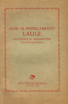 Uusi ja populaarseid laule solistidele ja ansamblitele klaverisaatega