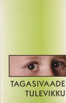 Tagasivaade tulevikku