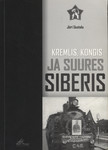 Kremlis, kongis ja suures Siberis