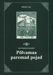 Näitemänguraamat «Põlvamaa paremad pojad»