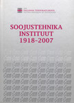 Soojustehnika instituut 1918-2007. Department of thermal engineering 1918-2007