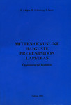 Mittenakkuslike haiguste preventsioon lapseeas
