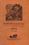 Ühistöö kalender. Käsiraamat ühistegelasele 1931. aastaks