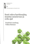 Eesti rahva haridusejärg muistse iseseisvuse ja ordu ajal