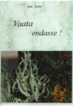 Vaata endasse!