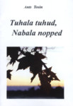 Tuhala tuhud, Nabala nopped