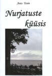 Nurjatuste küüsis