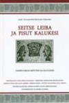 Seitse leiba ja pisut kalukesi. Vaimulikud mõtted ja elulood