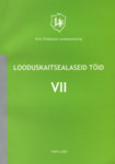 Looduskaitsealaseid töid