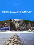 Kuidas kasvab turismipuu?. Turismimajanduse alused