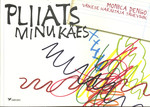 Pliiats minu käes