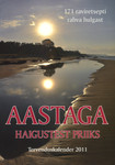 Aastaga haigustest priiks