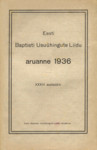 Eesti Baptisti Usuühingute Liidu aruanne 1936. XXXIII aastakäik