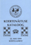 Koertenäituse kataloog. 22. mai 1999 Kohtla-Järve