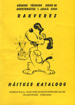 Rahvuslik drive-in koertenäitus kõikidele tõugudele. Näituse kataloog. Rakveres 1. juulil 2000, Rakvere Kutsekeskkooli staadionil