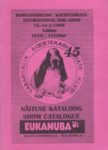 Rahvusvaheline koertenäitus Tallinnas Kalevi Spordihallis 13.-14.2.1999. International Dog Show Kalev Sportshall 13.-14.2.1999. Näituse kataloog. Show Catalogue