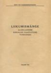 Liikumismänge algklasside kehalise kasvatuse tundideks