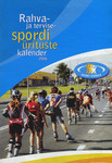 Rahva- ja tervisespordi ürituste kalender 2006