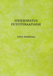 Sissejuhatus fütoteraapiasse