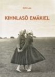 Kihnlasõ emäkiel