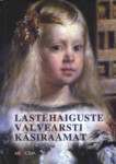 Lastehaiguste valvearsti käsiraamat