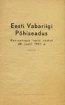 Eesti Vabariigi Põhiseadus. Rahvuskogus vastu võetud 28. juulil 1937. a.