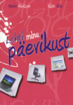 Lehti minu päevikust
