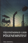 Tõestisündinud lood põgenemistest