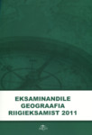 Eksaminandile geograafia riigieksamist 2011