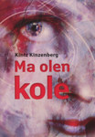 Ma olen kole