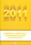 Põhikooli lõpetajale ühiskonnaõpetuse lõpueksamist 2011