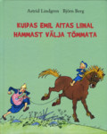 Kuidas Emil aitas Liinal hammast välja tõmmata