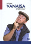 Parima vanaisa käsiraamat