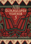 XIII üldlaulupeo teataja