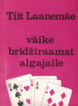 Väike bridžiraamat algajaile
