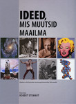 Ideed, mis muutsid maailma