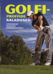 Golfiproffide saladused