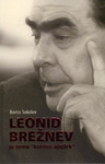 Leonid Brežnev ja tema «kuldne ajajärk»