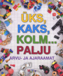 Üks, kaks, kolm... palju