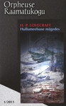 Hullumeelsuse mägedes