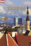 Tallinn. Una Joya Medieval en la Costa del mar Báltico