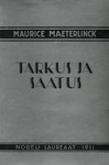 Tarkus ja saatus