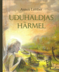 Uduhaldjas härmel