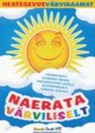 Naerata värviliselt. Värviraamat